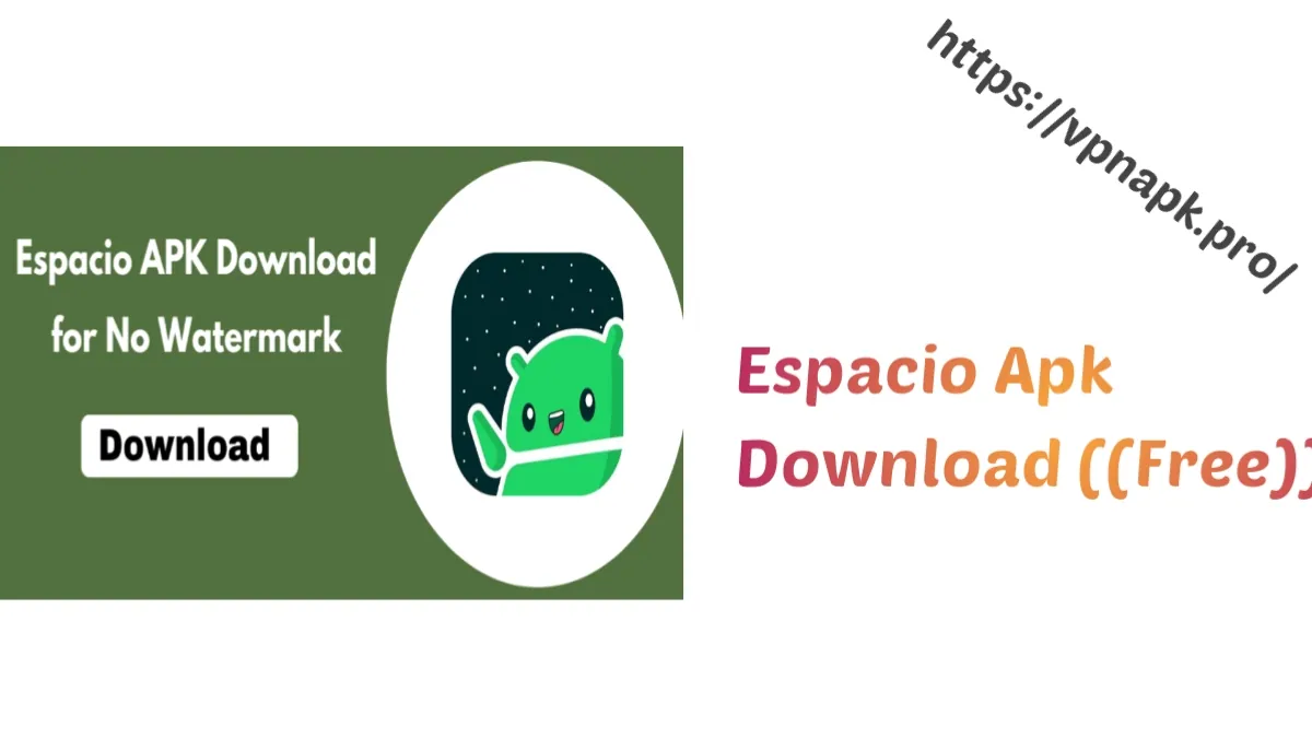 espacio apk download