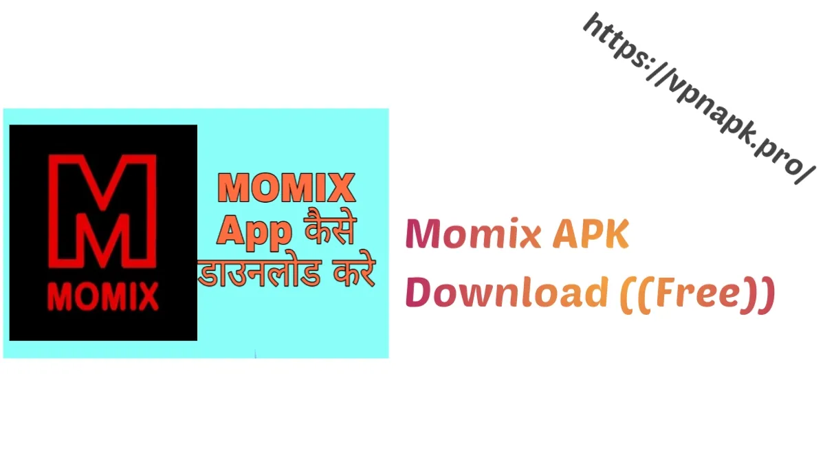 Momix APK Download