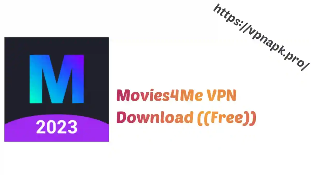 Movies4Me VPN