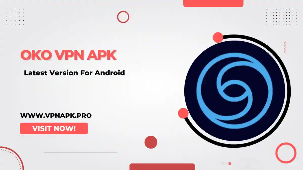Download Oko VPN APK